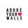 Adore Your Walls