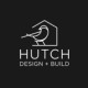 Hutch Design Build