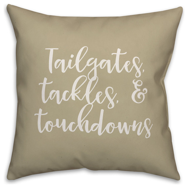 Tailgates, Tackles, & Touchdowns in Beige 18x18 Throw Pillow Cover