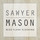 Sawyer Mason