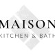Maison Kitchen and Bath