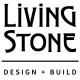 Living Stone Design + Build