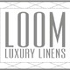 Loom Luxury Linens