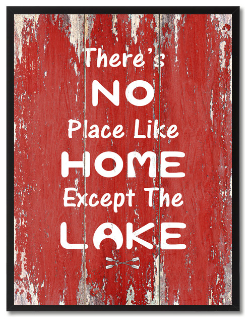 No Place Like Home Except The Lake Inspirational, Canvas, Picture Frame, 13"X17"