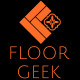 Floor Geek