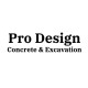 Pro Design Concrete & Excavation