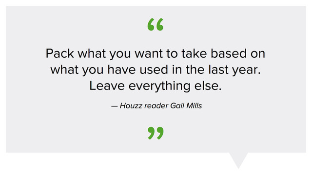 Moving Testimony: Downsizing Pearls From Houzz Readers 