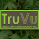 TruVu Landscape Construction Inc.