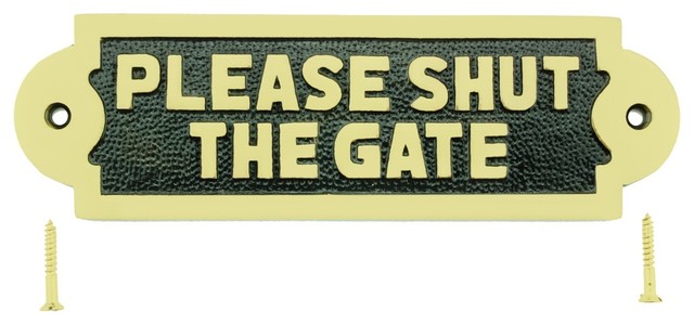 Renovators Supply Garden Plate Please Shut the Gate Warning Brass Name Plate