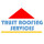 Trust Roofing Services