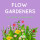 Flow Gardeners