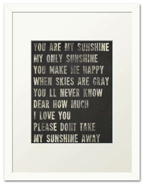 You Are My Sunshine, white frame (charcoal)