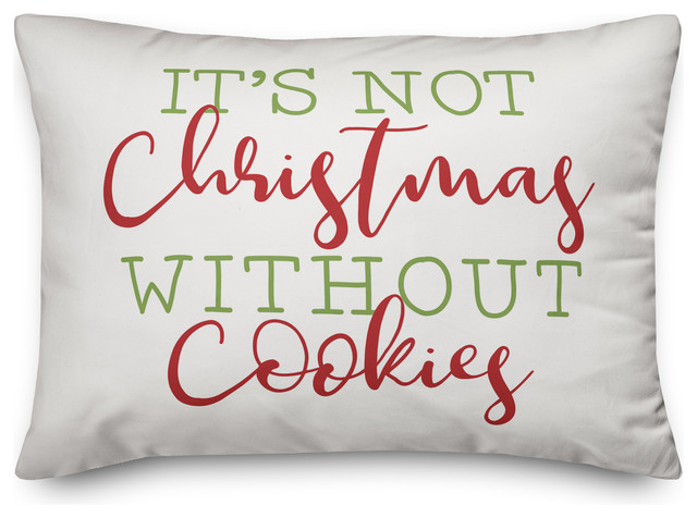 It S Not Christmas Without Cookies Pillow Contemporary Decorative Pillows By Designs Direct