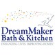 DreamMaker Bath & Kitchen