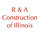 R & A Construction of Illinois