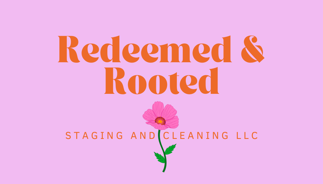 Redeemed and Rooted Staging & Cleaning LLC logo