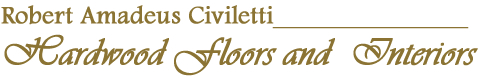 Robert A Civiletti Hardwood Floors