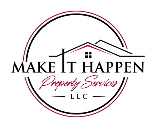 Make It Happen Property Services LLC