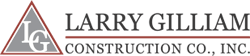 Larry Gilliam Construction